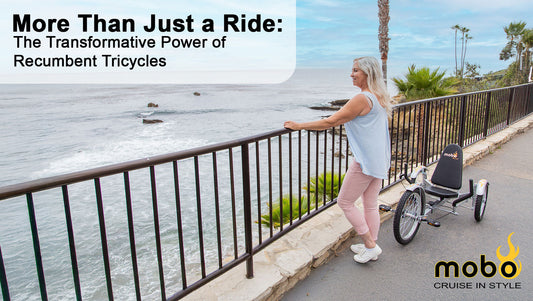 More Than a Ride: The Transformative Power of Recumbent Tricycles