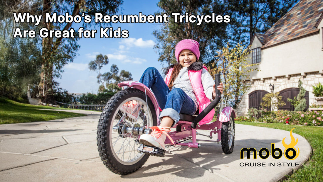 Why Mobo’s Recumbent Tricycles Are Great for Kid