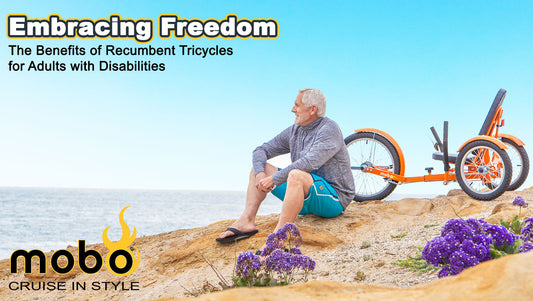 Embracing Freedom: The Benefits of Recumbent Tricycles for Adults with Disabilities