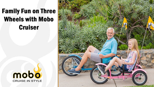Family Fun on Three Wheels with Mobo Cruiser