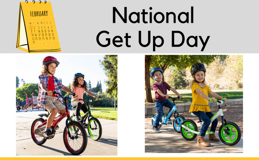 February 1 Is National Get Up Day